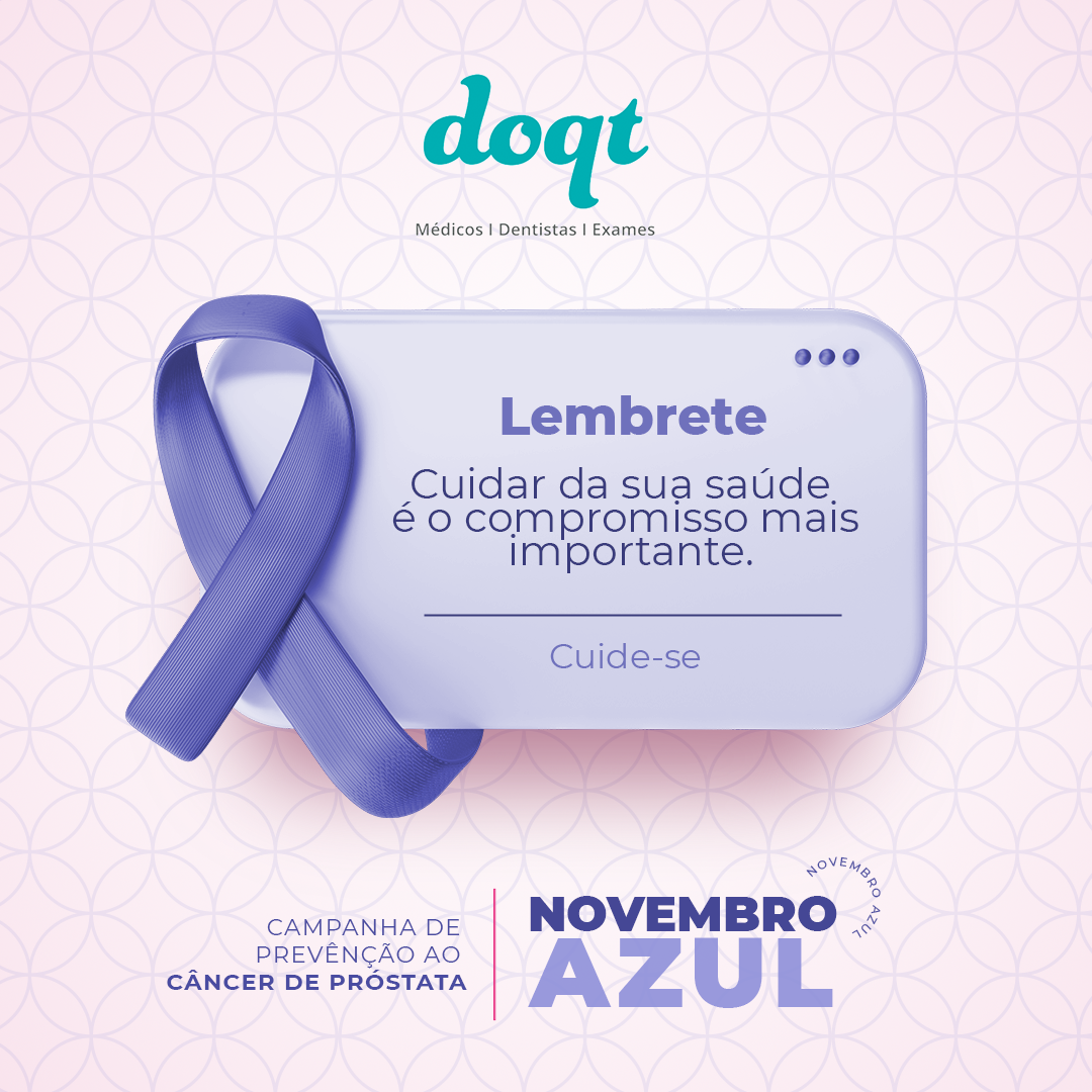 NOVEMBRO AZUL: O check-up é sempre a melhor forma de prevenção!
