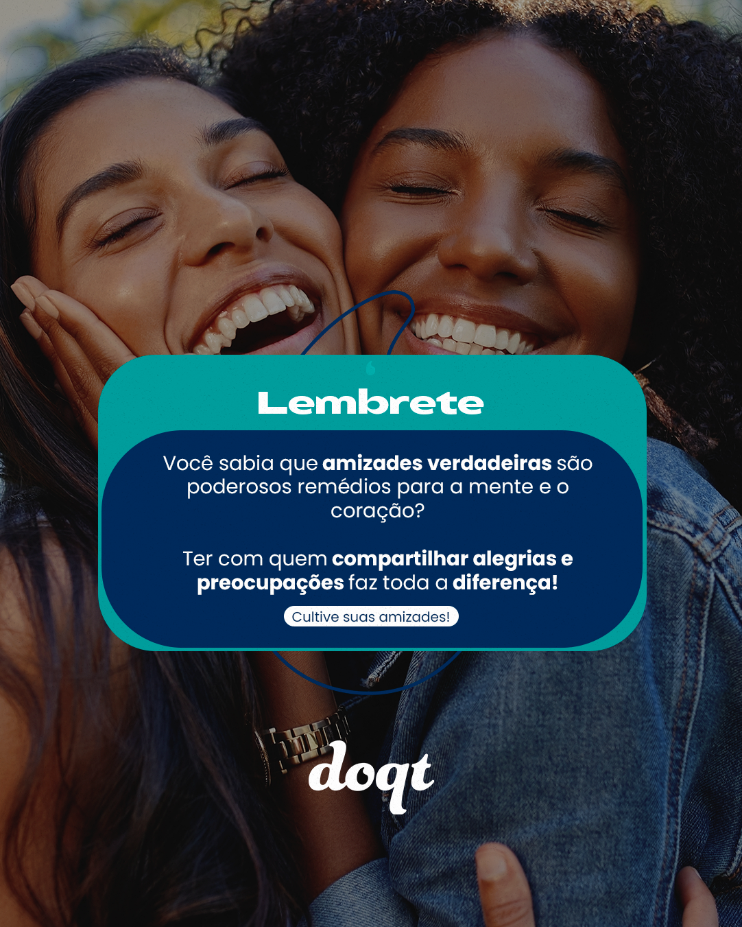 Amizades Verdadeiras: O Melhor Remédio Para a Alma